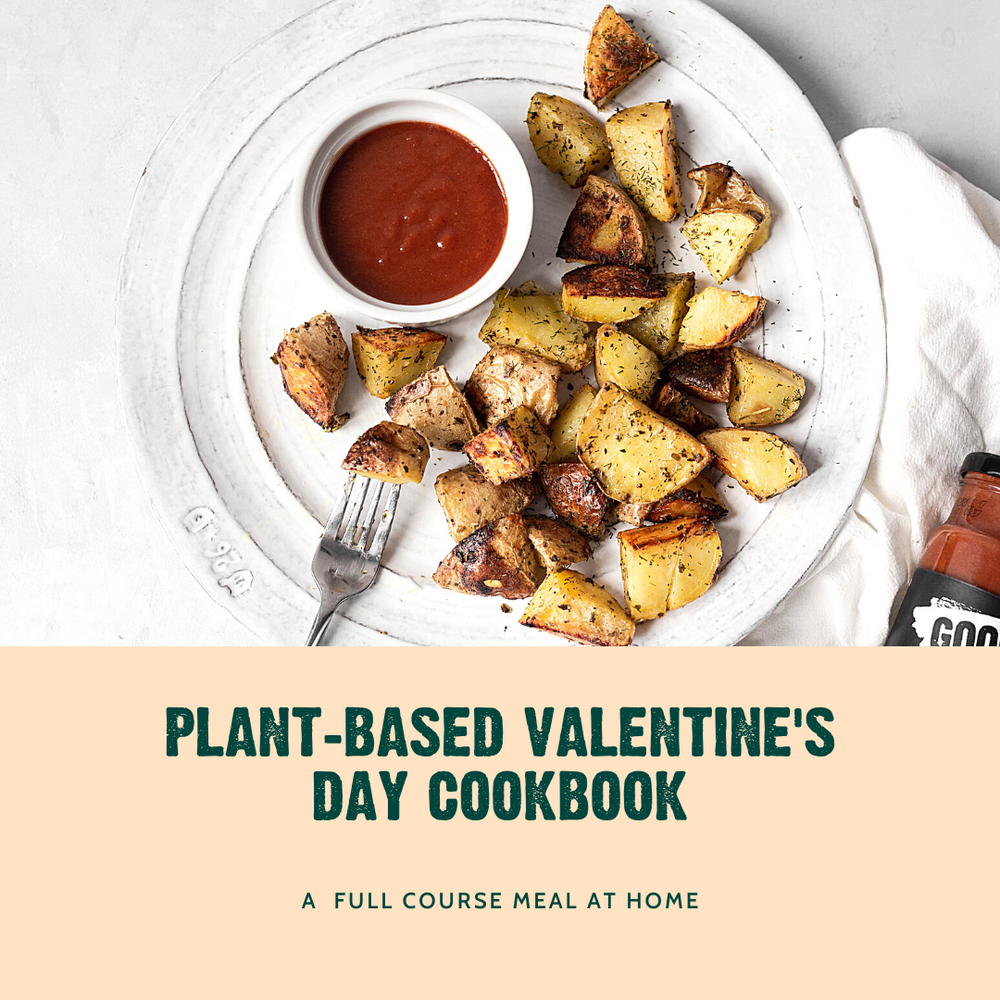 Plant-Based Valentine's Day at Home Cookbook